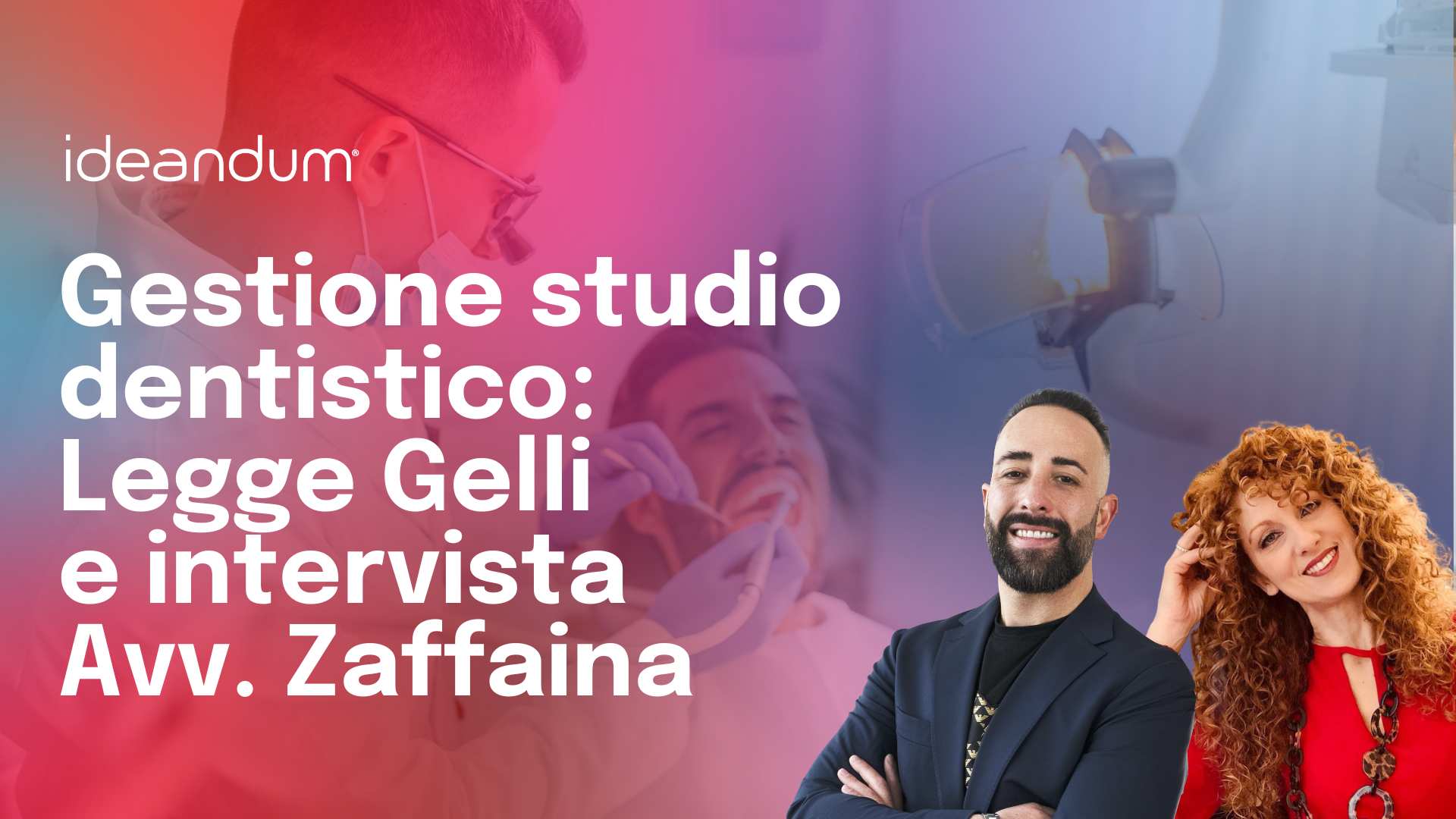 Gestione studio dentistico: legge Gelli | Ideandum