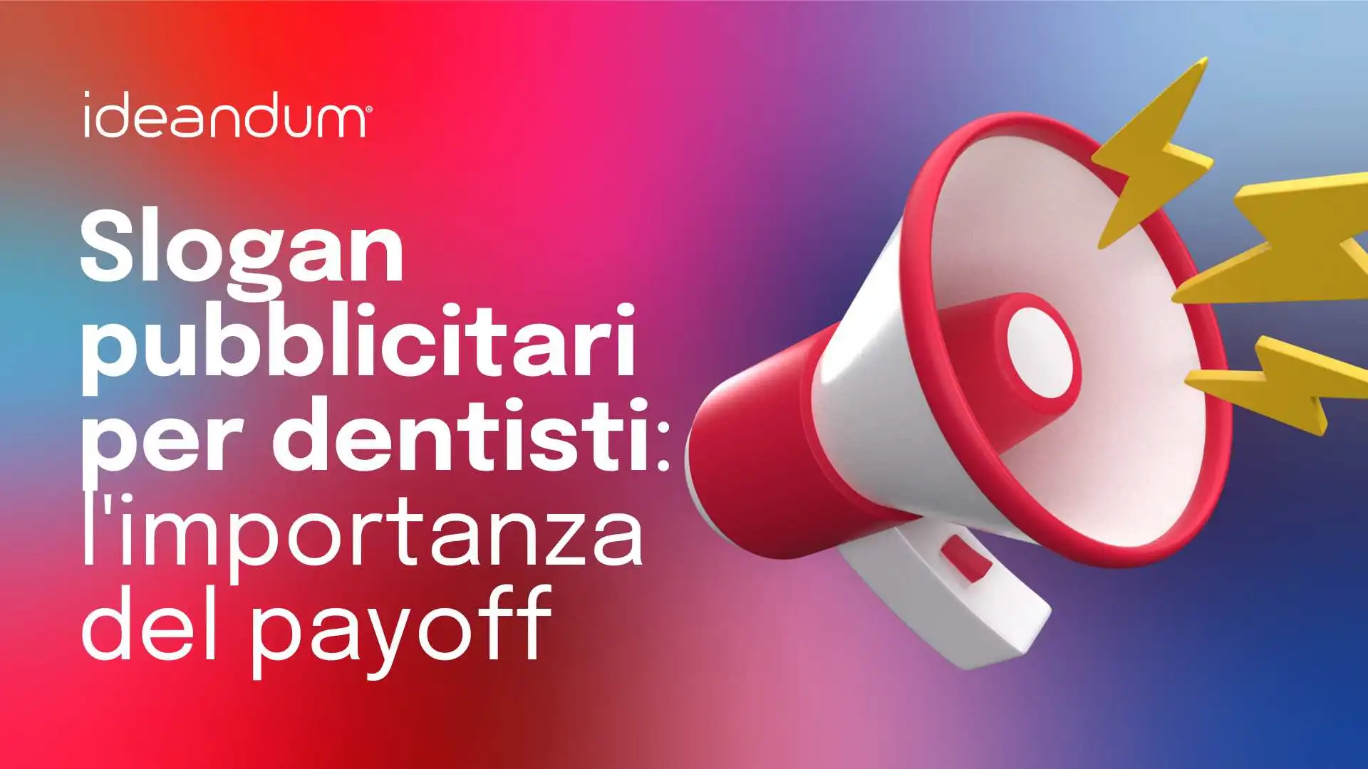 slogan pubblicitari per dentisti | ideandum
