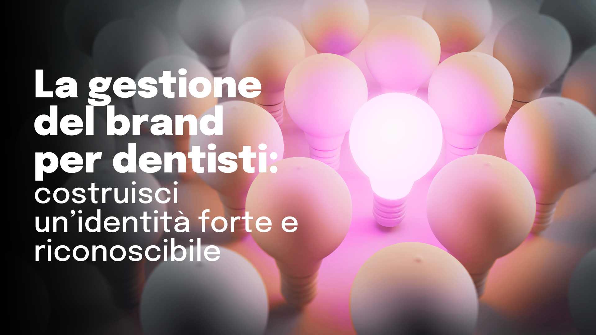 gestione del brand per studi dentistici