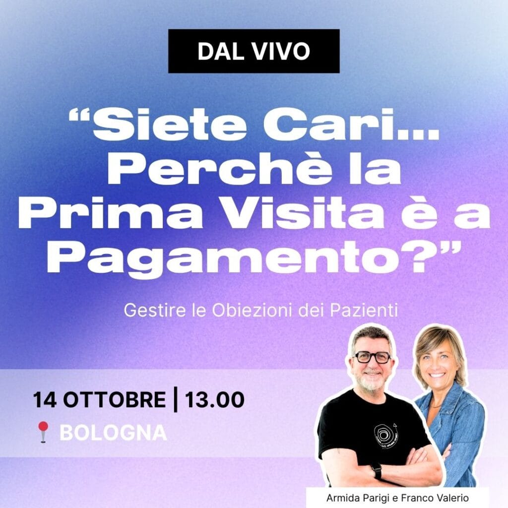 gestire le obiezioni dei pazienti in uno studio dentistico - evento live bologna